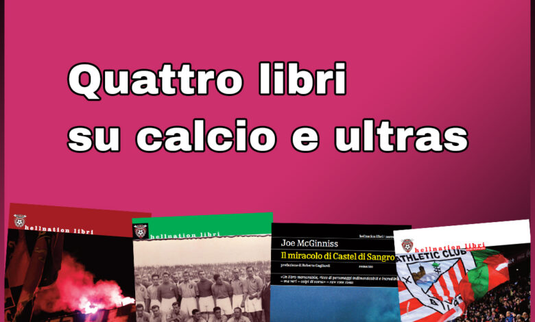 immagine per articolo libri su calcio e ultras