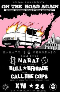 on the road again bologna punx nabat call the cops bull brigade