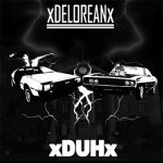 xdeloreanx xduhx split self titled