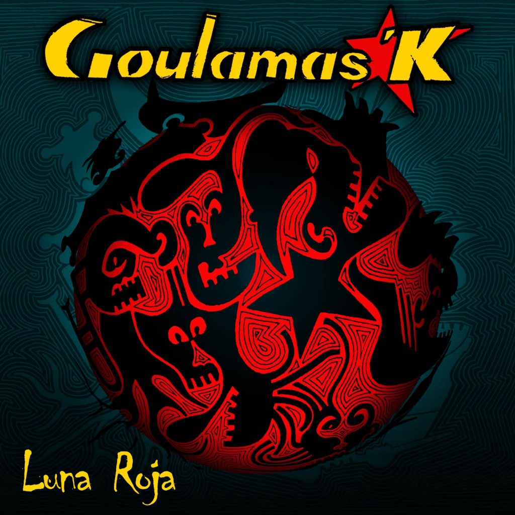 cover album goulamas'k luna roja