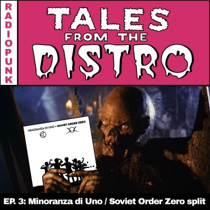 immagine per l'articolo radio punk tales from the distro minoranza di uno soviet order zero