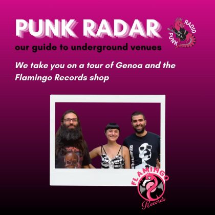 punk radar flamingo records genoa