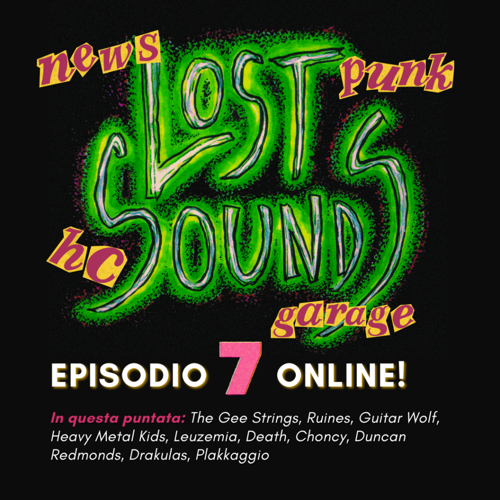 immagine per settima puntata podcast lost sounds